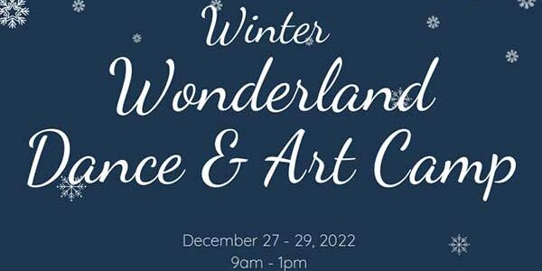 Winter Wonderland Dance & Art Vacation Day Camp